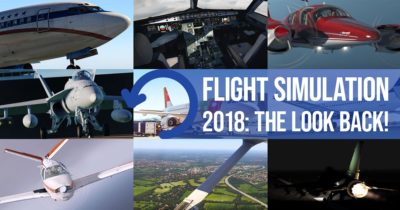 Flight Simulation 2018: The Look Back