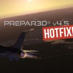 Hotfix 1 for Prepar3D v4.5 has been released!